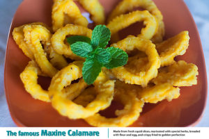 Fried rings of squid battered in Maxine's special recipe